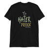 Hatter Proof Exclusive Short-Sleeve Unisex T-Shirt