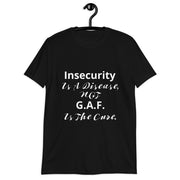 Insecurity Short-Sleeve Unisex T-Shirt